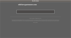 Desktop Screenshot of oldchevypartsstore.com